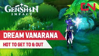 How to Get To Dream Vanarana Genshin Impact