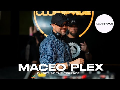 MACEO PLEX  -  dj set at The Terrace Miami   @OfficialClubSpace