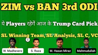zim vs ban dream11 team | zimbabwe vs bangladesh 3rd odi dream11 team | dream11 team of today match
