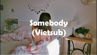 [Vietsub + Lyrics] SOMEBODY - keshi