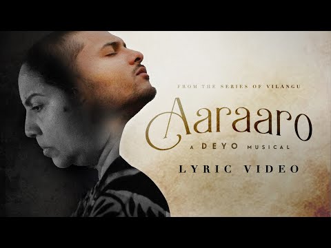 Aaraaro -Official Lyrical Video | Vilangu | A DEYO Musical | Baha-Mista B l Vishnu M. Anandh