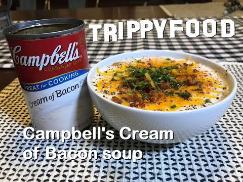 Campbell's Cream of Bacon soup