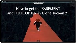 How To Get The Basement In Clone Tycoon 2