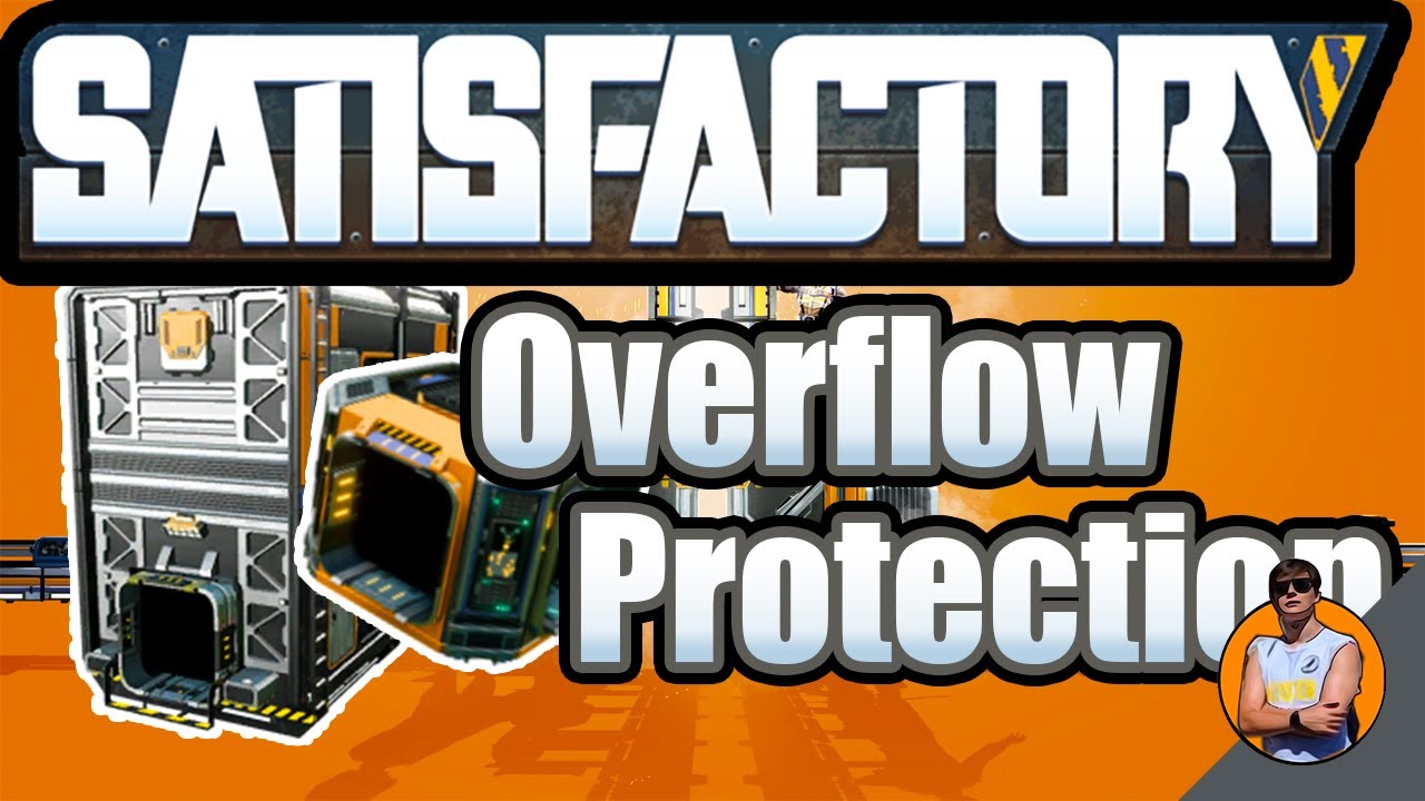 Most efficient OVERFLOW PROTECTION and AUTO - SORTER in Satisfactory! [EN]