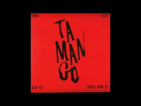 Rich NxT – Started Again