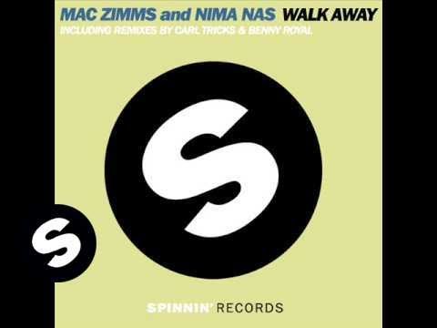 Mac Zimms and Nima Nas- Walk Away (Midnite Sleaze Remix)