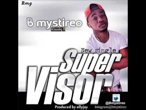 Bmystireo - Supervisor (Prod. by Ollijay)
