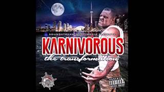 Karnivorous Feat Kid Fade In These Streets
