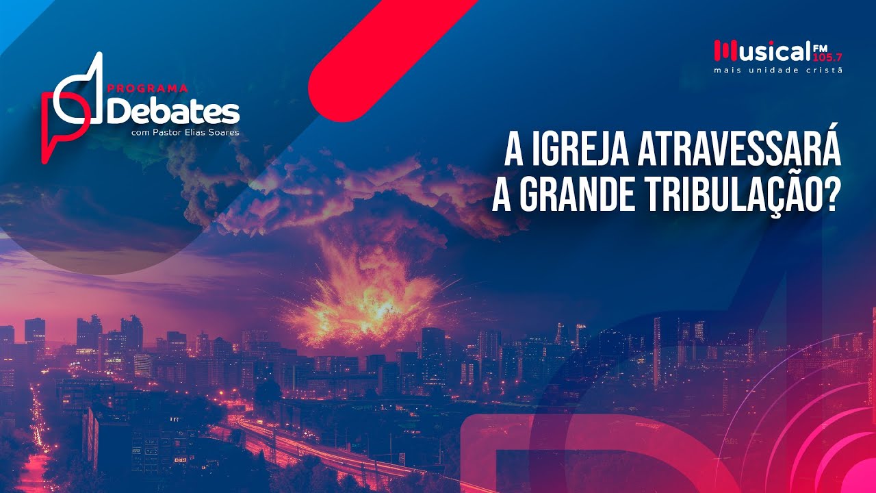 A Igreja Atravessará A Grande Tribulação? Pr. Sezar Cavalcante X Pr. Leonardo Andrade