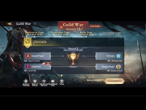 Guild War Session 13 Ultimate (SEMPAK S.87 VS MagicPearl S.99) - Dynasty Legends 2
