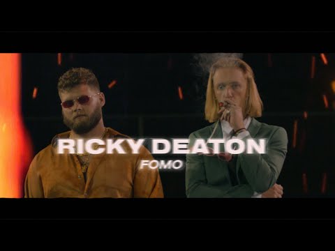 Ricky Deaton - FOMO - [Official Video]