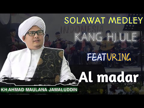 solawat medley Kang hj.ule feat al madar