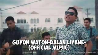 Download lagu GUYON WATON-DALAN LIYANE-( MUSIC) mp3