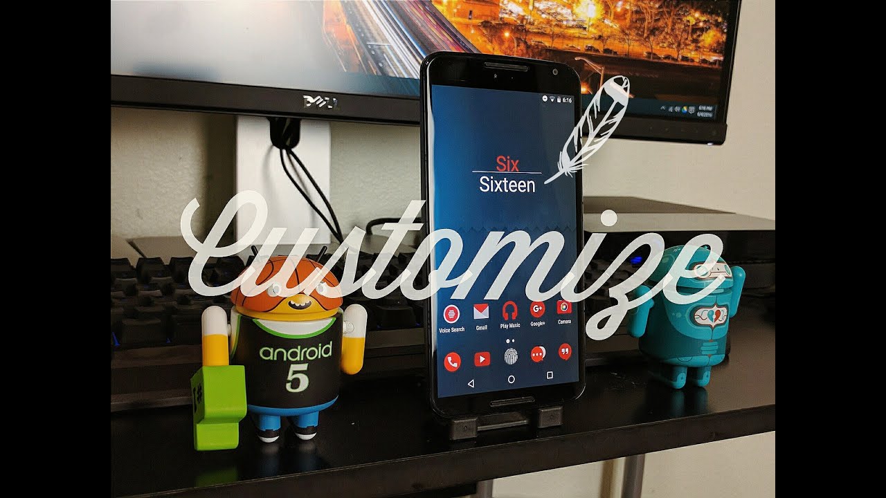 Customize your Android! Episode 1