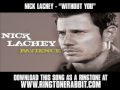 Nick lachey - "Without You" [ New Music Video + ...