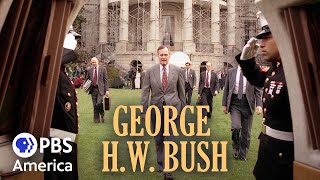George H. W. Bush - Part 1 (2008) | Full Documentary | AMERICAN EXPERIENCE