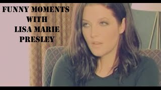 Lisa Marie Presley Funny Moments