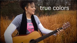True Colors - Cyndi Lauper/Eva Cassidy (Holly Wood acoustic cover)