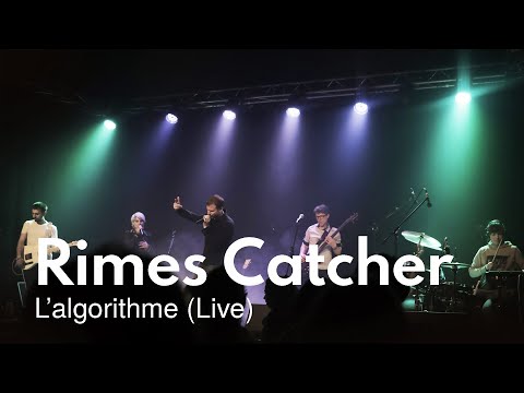 Rimes Catcher - L'algorithme (Live au Starting-Block)
