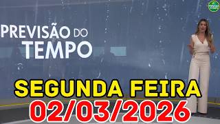 ALERTA DE TEMPORAL: ZCIT e Frente Fria atinge Norte e Nordeste | Previsão do Tempo Jornal Hoje 02/03