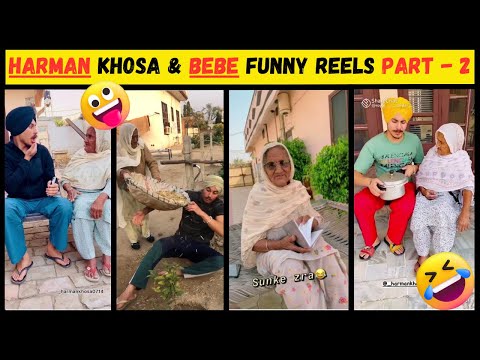 HARMAN KHOSA & BEBE FUNNY REELS COMPILATION PART - 2 🤗🤗🤗🤗🤗