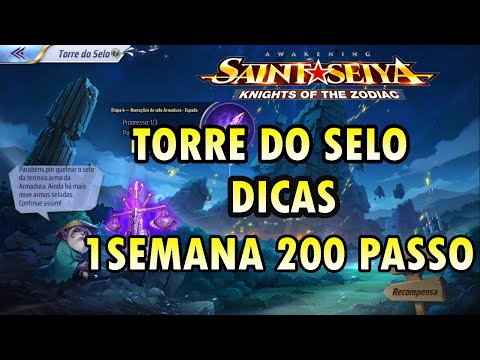 TORRE DO SELO PRIMEIRA SEMANA 200 PASSOS COMPLETOS  - SAINT SEIYA AWAKENING (Seal Tower)