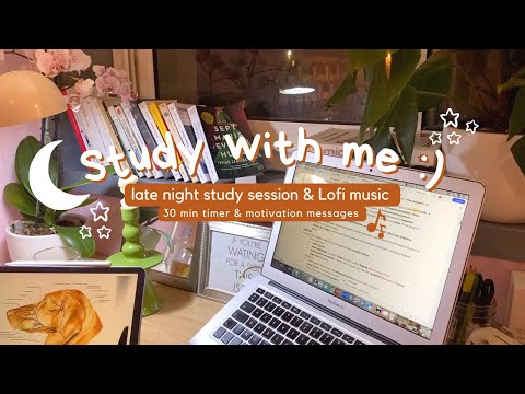 Study with me l 30 min cozy Lofi music late night 🎧 light academia desk motivation to study 📚