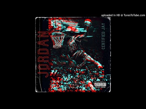 Certified Jay - Jordan (Prod by. East Goons) (Official Audio)