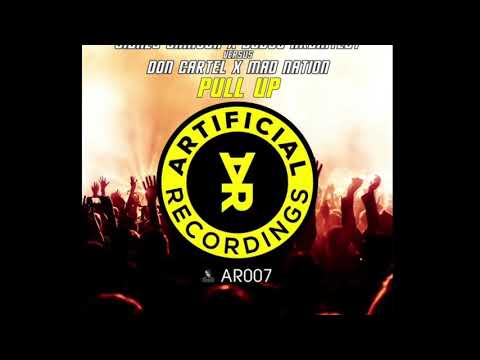Sidney Samson & Bobso Architect ft. Don Cartel & Mad Nation - Pull Up (Original Mix)