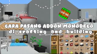 Download lagu [Cara pasang addon monodeco di crafting and building ! 😍🌷⁉️|| Gampang banget loh ! 💖😆] mp3