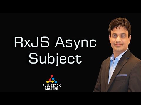 RxJS Async Subject for beginners