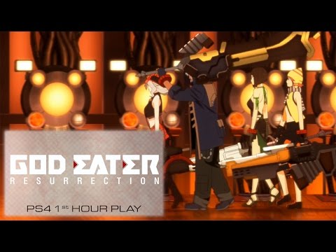 [PS4] God Eater Resurrection 1st Hour Play