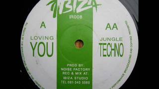 Noise Factory - Loving You IR#008