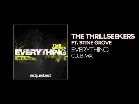 The Thrillseekers Ft Stine Grove - Everything (Club Mix)