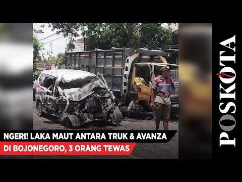 Ngeri! Laka Maut antara Truk dan Avanza di Bojonegoro, 3 Orang Tewas