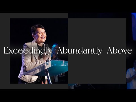 Exceedingly Abundantly Above | Theresa Delamere | C3 Powerhouse Online