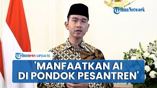 Pesan Wapres Gibran saat Perayaan Hari Santri Nasional 2025, Manfaatkan AI di Pondok Pesantren