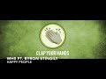 Wh0 ft. Byron Stingily - Happy People