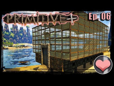 KIBBLE FARM BUILD COMPLETE! - ARK: Primitive Plus Ep. 06
