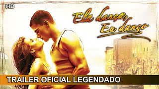 “Ela Dança, Eu Danço“: conheça todos os filmes da franquia | CNN Brasil