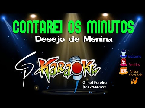Contarei Os Minutos - Desejo de Menina