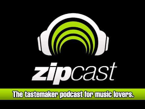 zipCAST - The Tastemaker Podcast - Episode 2