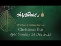 Christmas Eve Online Service | Sun 24 December 2023