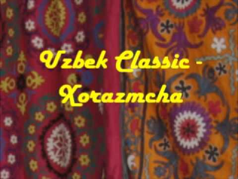 Uzbek Classic - Xorazmcha