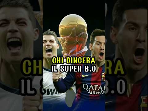 🤔Chi vincerà il super pallone d'oro #football #superballondor #messi #ronaldo