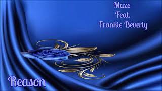 Maze Feat Frankie Beverly ~ &quot; Reason &quot; ~💜~ 1981