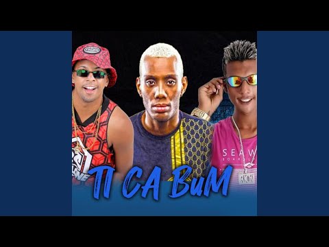 Ti Ca Bum