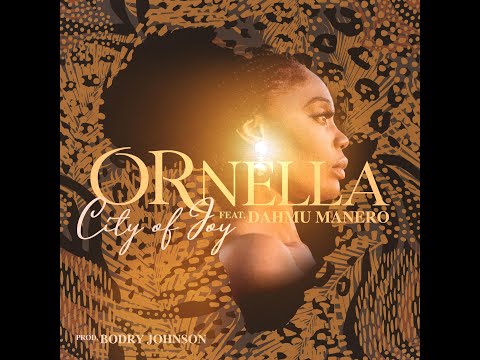 ORnella Mikwasa - City of Joy (prod. by Bodry Johnson)