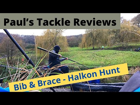 Paul’s Tackle Reviews - Fishing Bib and Brace Halkon Hunt