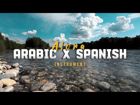 Alora   Arabic x Spanish Instrumental   Oriental TTN MUSIC
